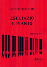 Esultazio e pianto per organo